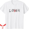 Lover Loser T-Shirt Scary Horror Novelty IT The Movie