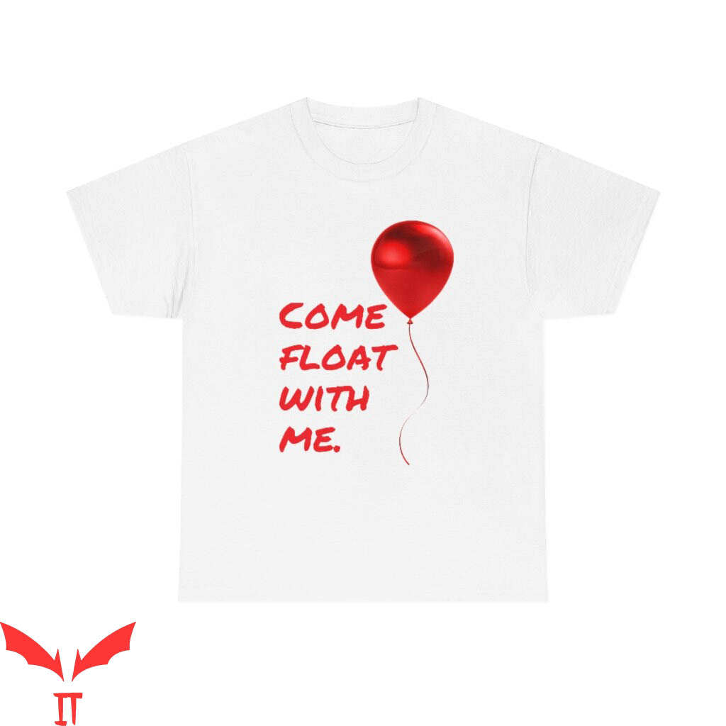 Stephen King IT T-Shirt Come Float With Me Horror Movie