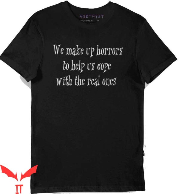 Stephen King IT T-Shirt Horror Quotes Scary IT The Movie