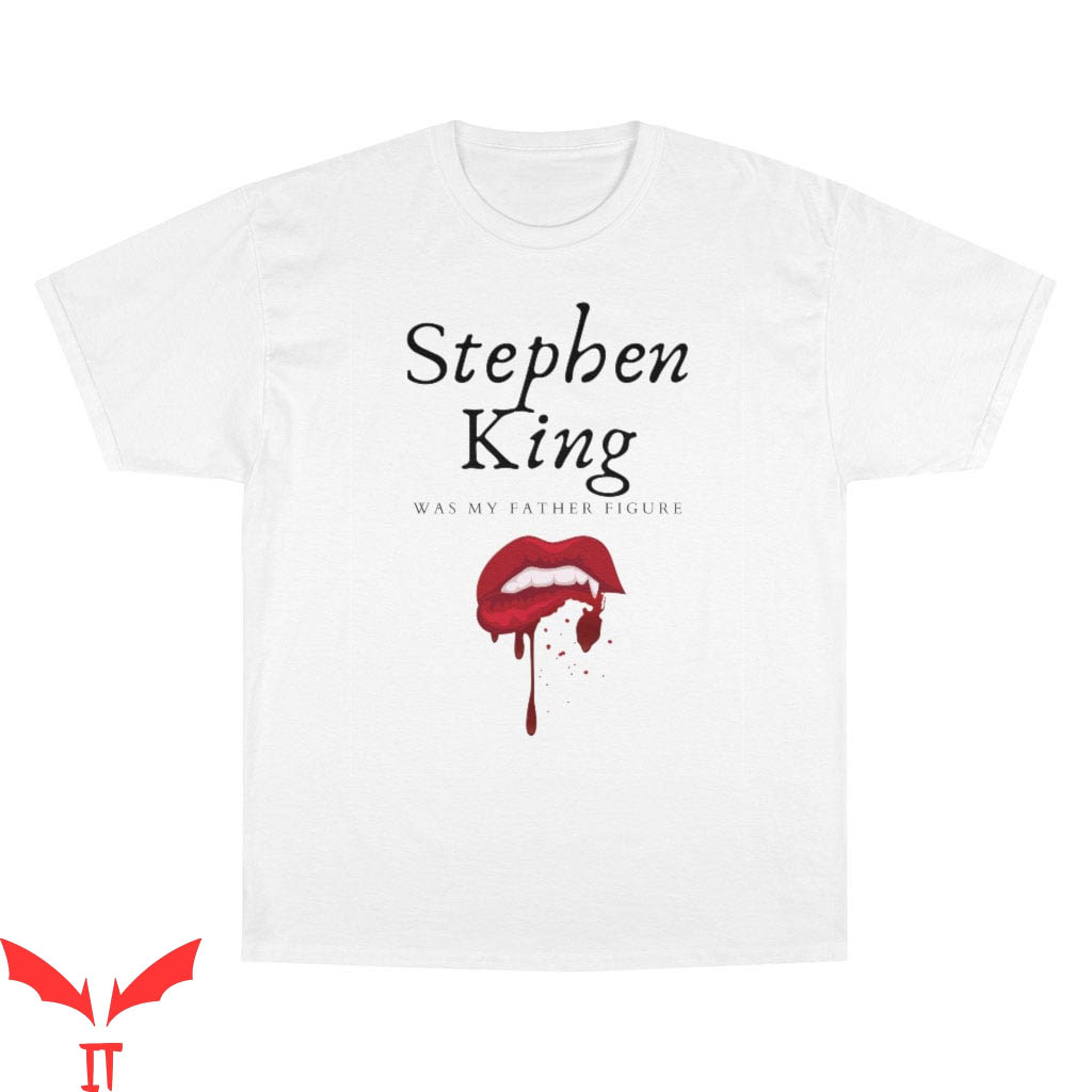 Stephen King IT T-Shirt King Of Horror Father Figure Champion