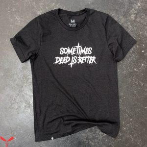 Stephen King IT T-Shirt Sometimes Dead Is Better 80’s Merch