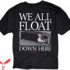 Stephen King IT T-Shirt We All Float Down Here Sewer Smile