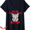 We All Float Down Here T-Shirt Clown Cat Kitten Tee IT Movie