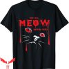 We All Float Down Here T-Shirt Clown Cute Cat Kitten IT Movie