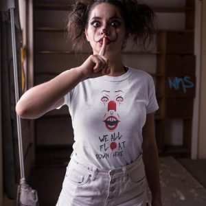 We All Float Down Here T-Shirt Clown Quote IT The Movie