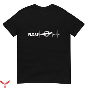 We All Float Down Here T-Shirt Float Onewheel IT The Movie