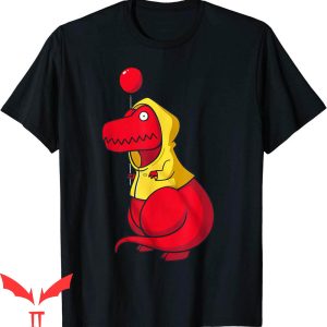 We All Float Down Here T-Shirt Funny Dino Tee IT The Movie