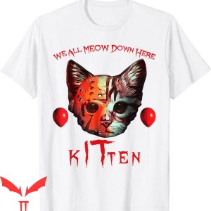 We All Float Down Here T-Shirt Halloween Cat IT Tee Shirt