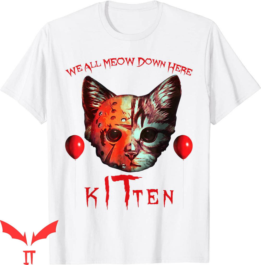 We All Float Down Here T-Shirt Halloween Cat IT Tee Shirt