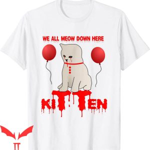 We All Float Down Here T-Shirt Halloween Cat Tee IT Movie