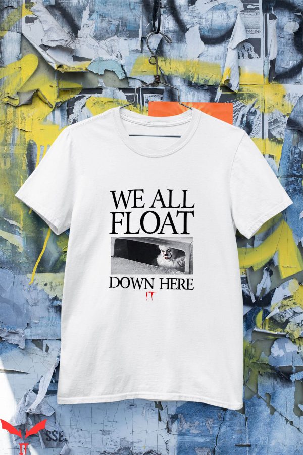 We All Float Down Here T-Shirt Halloween Design IT Movie