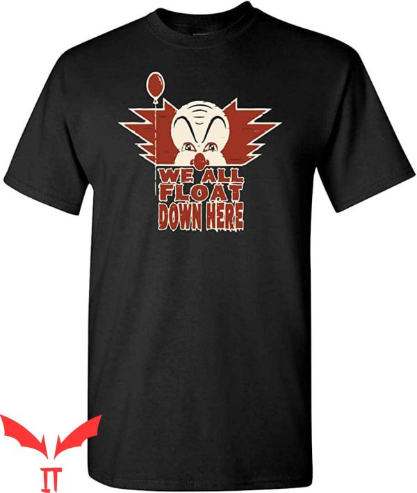 We All Float Down Here T-Shirt Halloween Graphic IT Movie