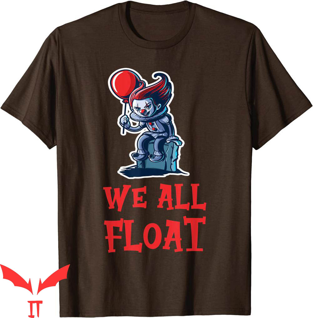 We All Float Down Here T-Shirt Halloween Vintage Cute IT
