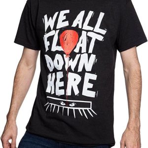 We All Float Down Here T-Shirt IT Novelty Halloween Themed