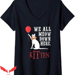 We All Float Down Here T-Shirt Kitten Version IT Movie
