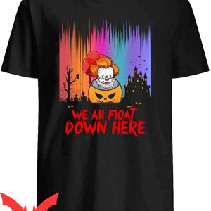 We All Float Down Here T-Shirt Pennywise Horror Character