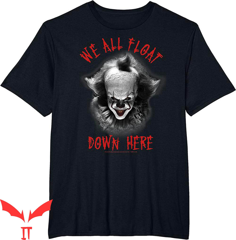 We All Float Down Here T-Shirt Pennywise Scary IT The Movie