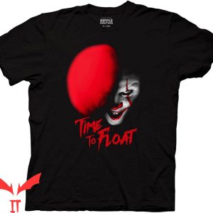 We All Float Down Here T-Shirt Pennywise Time to Float