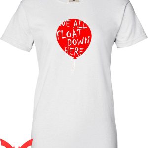 We All Float Down Here T-Shirt Red Balloon Horror IT Movie