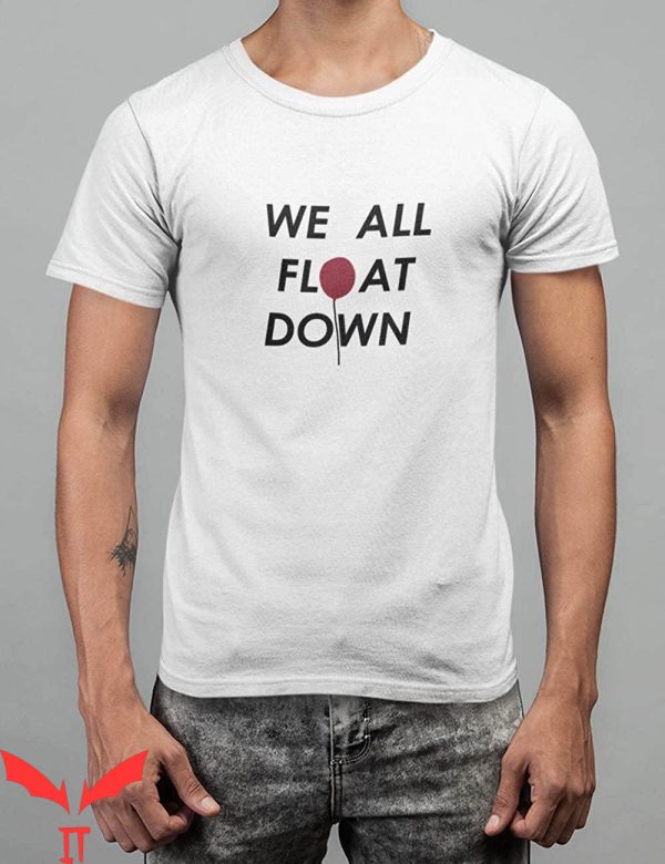 We All Float Down Here T-Shirt Red Balloon Movie Halloween