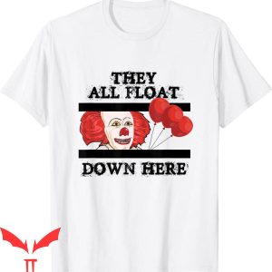 We All Float Down Here T-Shirt Scary Clown Halloween IT
