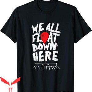 We All Float Down Here T-Shirt White Letters Red Balloon IT