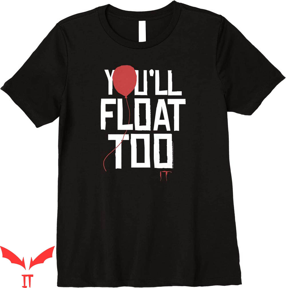 You'll Float Too T-Shirt Balloon Red O Logo Premium You'll Float Too T-Shirt Balloon Red O Logo Premium
