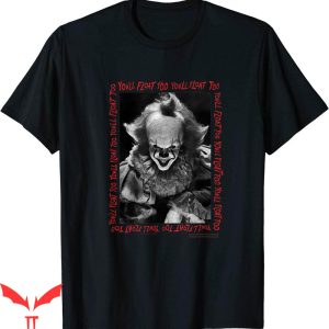 You’ll Float Too T-Shirt Frame Pennywise Scary Clown