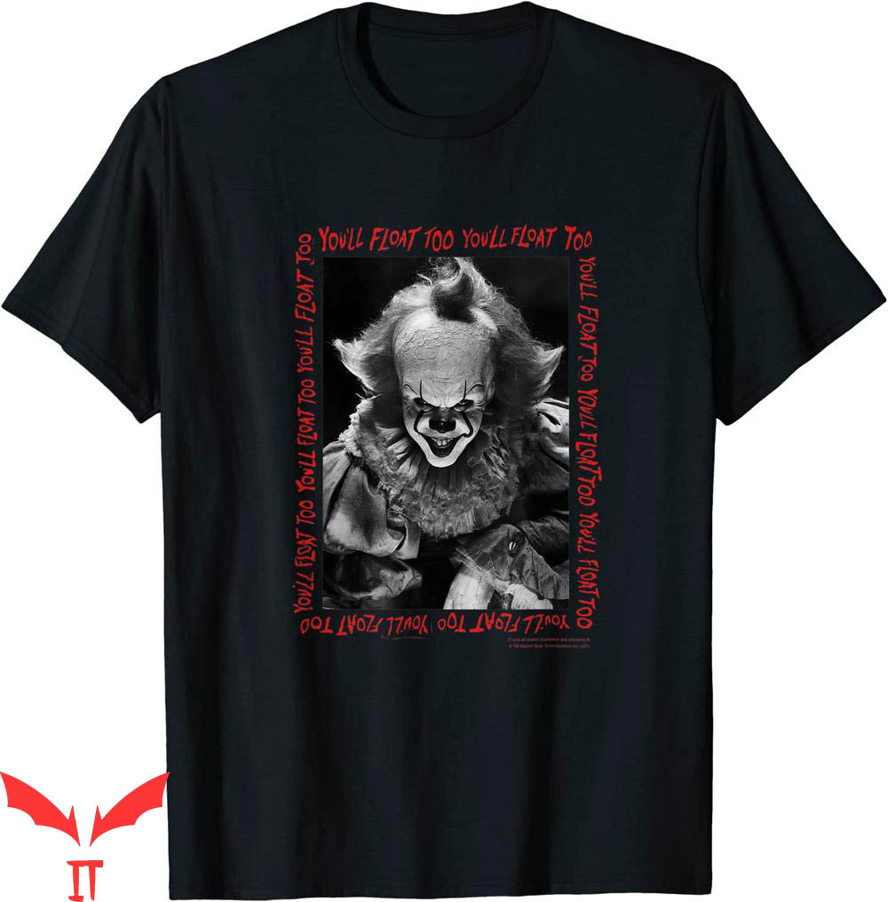 You'll Float Too T-Shirt Frame Pennywise Scary Clown