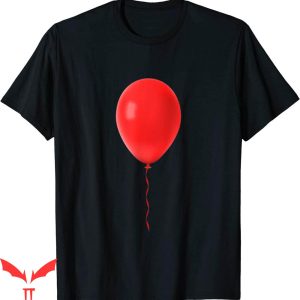 You'll Float Too T-Shirt It Is A Red Balloon Horror Movie