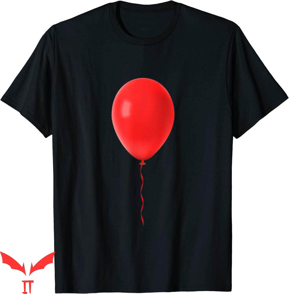 You'll Float Too T-Shirt It Is A Red Balloon Horror Movie