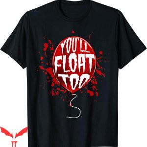 You'll Float Too T-Shirt Red Balloon Unique Art Work
