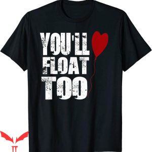 You'll Float Too T-Shirt Red Heart Shaped Balloon