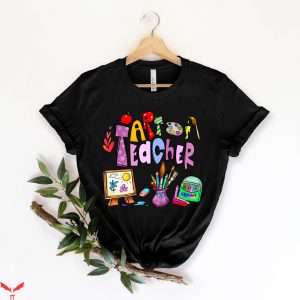 Art Teacher T-Shirt Artist Teacher Team Cool Style Tee Shirt