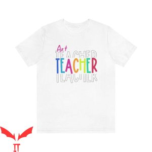 Art Teacher T-Shirt Artist Teacher Team Design Tee Shirt