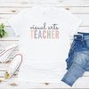 Art Teacher T-Shirt Visual Art Teaching High School Tee