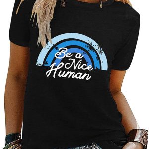 Be A Better Human T-Shirt Cute Graphic Blessed Funny Shirt