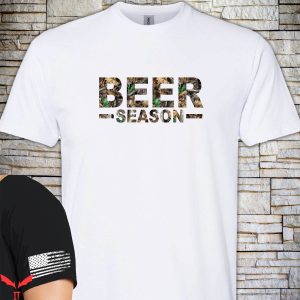Beer Season T-Shirt Funny Meme Trendy Design Tee Shirt