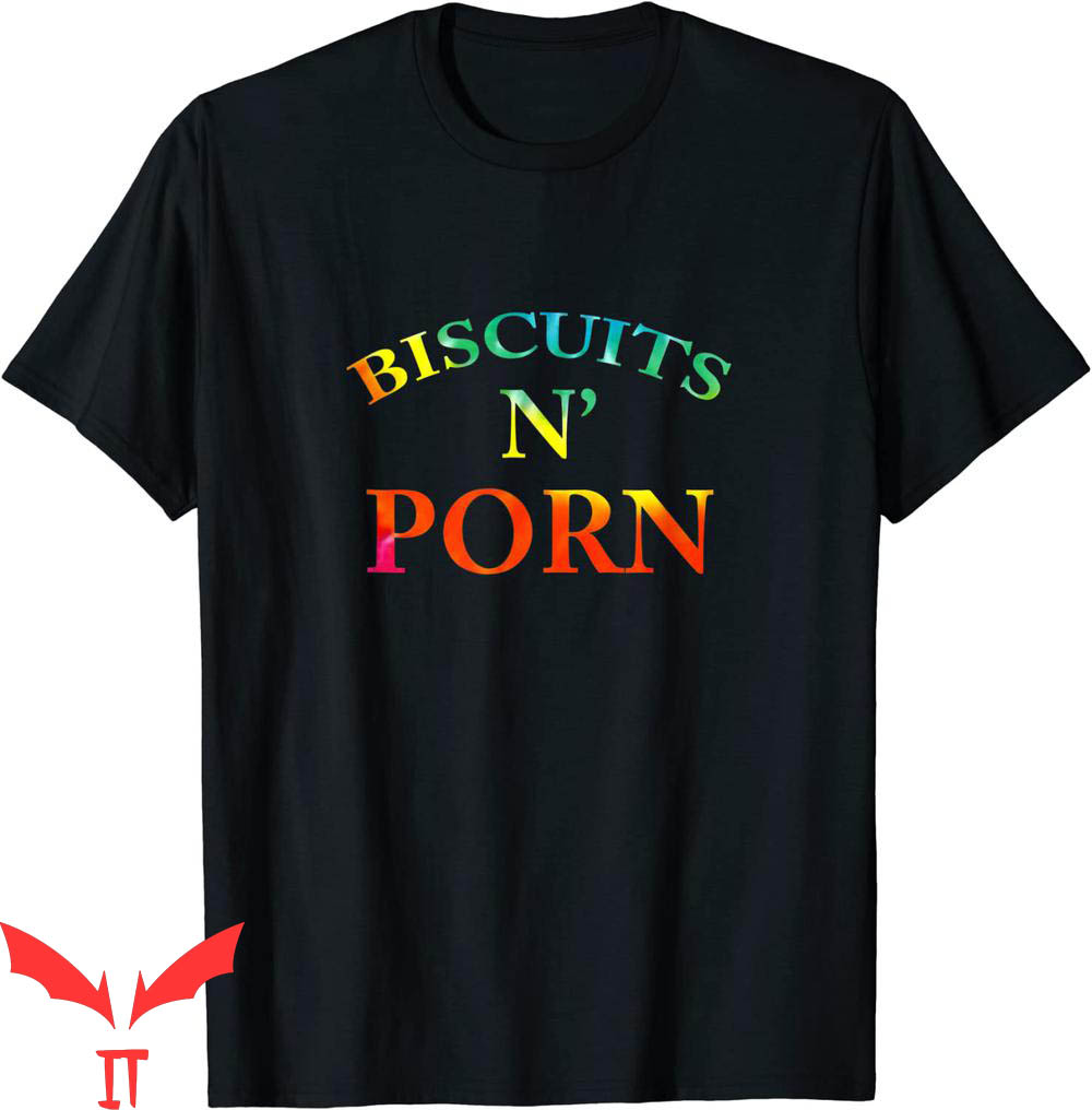 Biscuits And Porn T-Shirt Biscuits N' Porn Cool Graphic