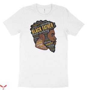 Black Father T-Shirt Black Lives Matter Dad Tee Shirt