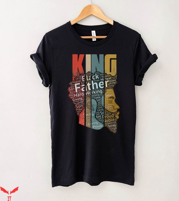 Black Father T-Shirt Strong Black King Vintage Tee Shirt