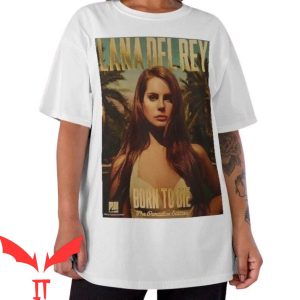 Born To Die T-Shirt Lana Del Rey Merch Graphic Design Tee