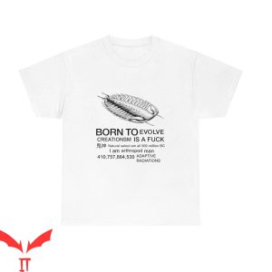Born To Die World Is A T-Shirt Born To Evolve Meme Shirt