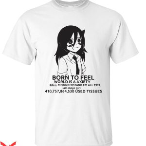 Born To Die World Is A T-Shirt Born To Feel Killem Tee Shirt