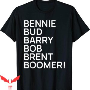 Bud Barry Bob Brent T-Shirt Cool Design Trendy Graphic Tee