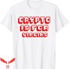 Crypto Is For Virgins T-Shirt Retro Gamer Graphic Tee Shirt