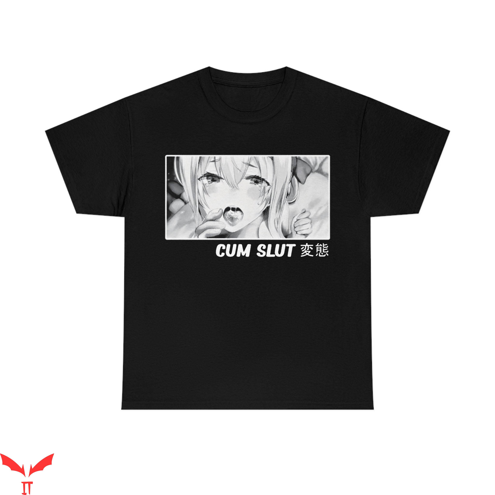Cum In Me Bro T-Shirt Cum Slut Ecchi Anime  Yandere Tee
