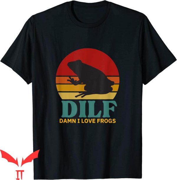 Damn I Love Frogs T-Shirt DILF Retro Vintage Sunset Funny