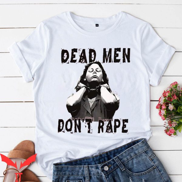 Dead Men Dont Rape T-shirt Classic Design Retro Graphic