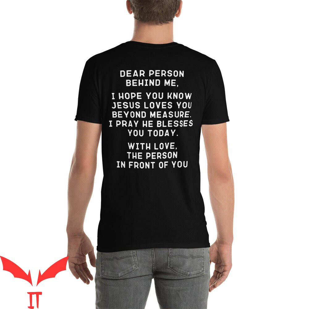 Dear Person Behind Me T-Shirt Christian Apparel Retro Shirt